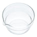 HEAT RESISTANT GLASS SINGLE SPOUT BOWL 100ML